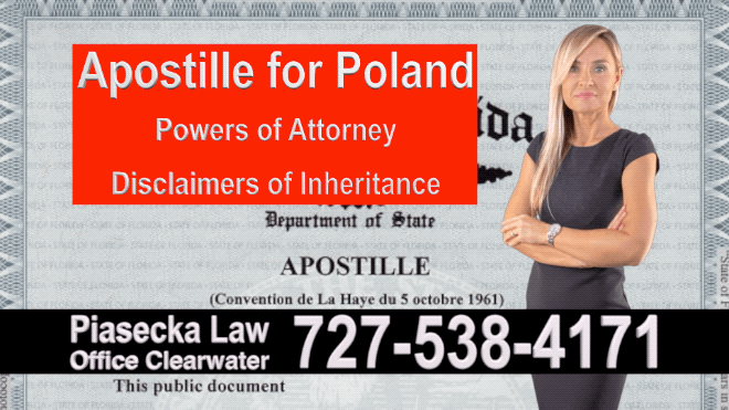 Polscy Prawnicy Apostille Power of Attorney, Pełnomocnictwo, Notary Public, Polski Notariusz, Florida, Floryda, Agnieszka Piasecka