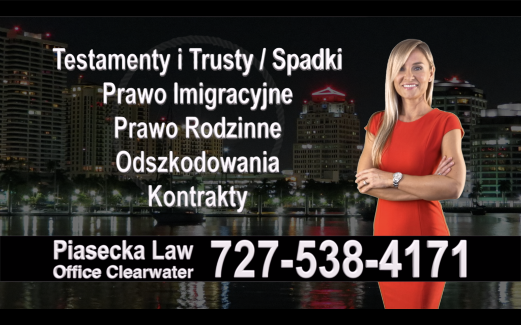 Polscy Prawnicy, Adwokaci, Polski, Adwokat, Prawnik, Polish, Attorney, Lawyer, Floryda, Florida, Immigration, Wills, Trusts, Divorce, Accidents, Wypadki